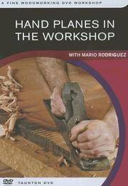 Hand Planes in the Workshop: with Mario Rodriguez