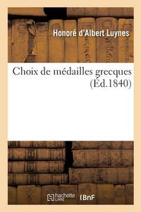 Choix de Médailles Grecques (French Edition)