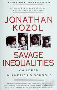 Savage Inequalities: Children in America's Schools