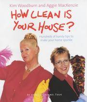 How Clean Is Your House? by Aggie MacKenzie - 2003-10-30