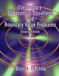 Elementary Differential Equations and Boundary Value Problems, Seventh (7th Edition