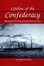 Lifeline of the Confederacy: Blockade Running During the Civil War (Studies in Maritime History)
