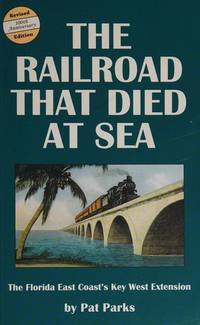 The Railroad That Died at Sea