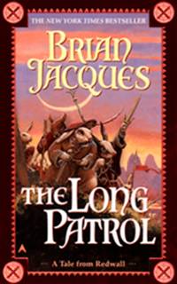 The Long Patrol (Redwall, Book 10) by Brian Jacques - 1999-02-01