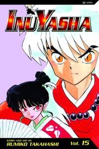 InuYasha, Vol. 15 [Paperback] Takahashi, Rumiko