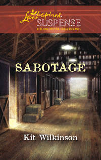 Sabotage (Love Inspired Suspense)