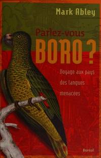 Parlez-vous boro ? (French Edition) by Abley, Mark