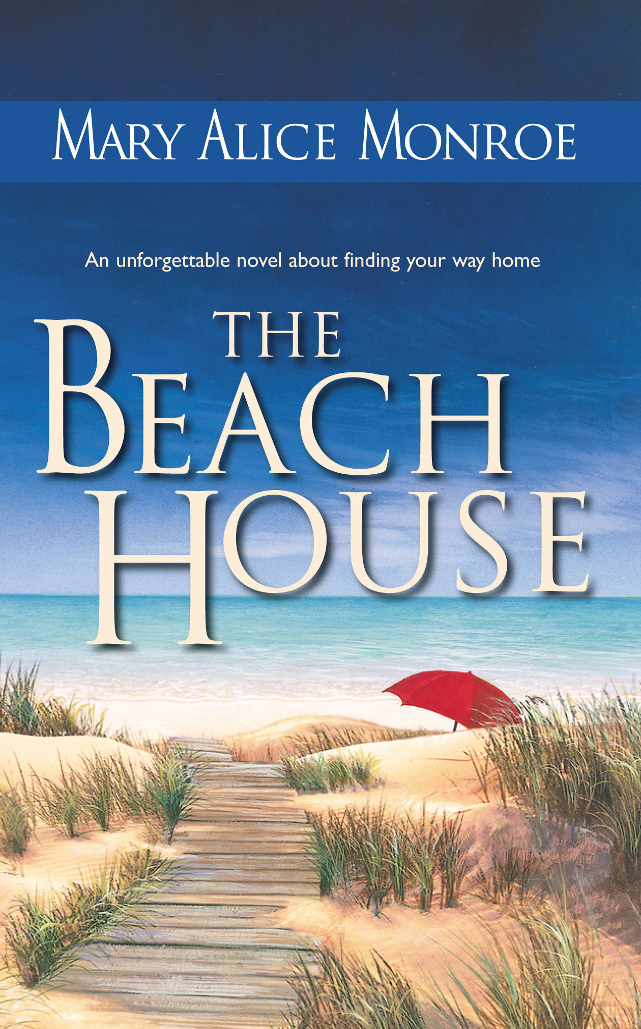 The Beach House by Monroe, Mary Alice 2002