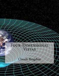 Four Dimensional Vistas