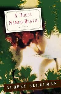 HOUSE NAMED BRAZIL