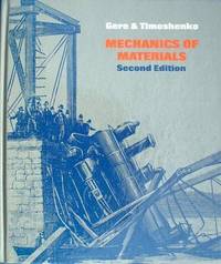 Mechanics of Materials by James M. Gere - 1984