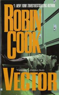 Vector (A Medical Thriller) by Cook, Robin - 2000-01-01