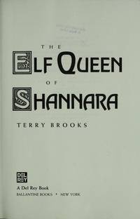 The Elf Queen of Shannara (The Heritage of Shannara #3)