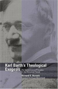 Karl Barth's Theological Exegesis