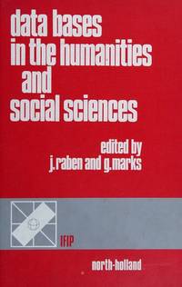 Data Bases in the Humanities and Social Sciences.; Proceedings of the IFIP Working Conference on...