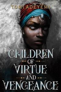 Children of Virtue and Vengeance (Legacy of Orisha) ** SIGNED 1st Edition / 1st Printing + Photo **