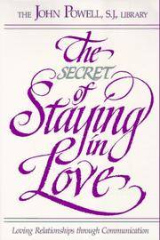 The Secret of Staying in Love by Powell, John