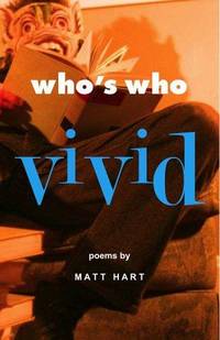 WHO'S WHO VIVID by Matt Hart - Paperback - from Billthebookguy.com (SKU: 17647)