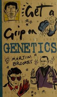 Genetics (Get A Grip On ...) by Brookes, Martin - Paperback