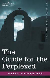 The Guide For the Perplexed (ISBN: 9781602064997)