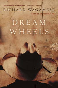 Dream Wheels: A Novel