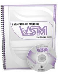 VALUE STREAM MAPPING: FACILITATOR GUIDE