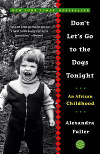 DONT LETS GO TO THE DOGS TONIGHT by FULLER ALEXANDRA