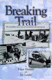 image of Breaking Trail: The Extraordinary Success Story of an Entrepeneur Who Never Gave Up