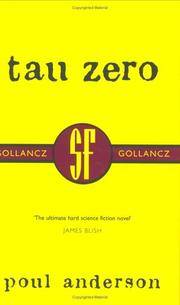 Tau Zero (SF Collector's Edition) (Gollancz SF Collector's Edition)