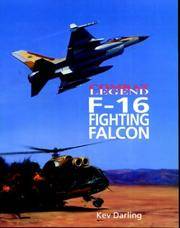 F-16 Fighting Falcon (Combat Legend) by Kev Darling - Paperback - from Powell's Bookstores Chicago (SKU: D71835)