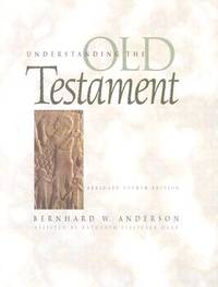 Understanding the Old Testament (Abridged 4th Edition)