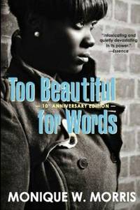 image of Too Beautiful for Words: 10th Anniversary Edition