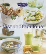 Fast and Fabulous (Australian Womens Weekly)