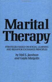 Marital Therapy Strategies Based On Social Learning  Behavior Exchange Principles