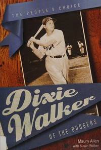 Dixie Waler of the Dodgers; the People's Choice