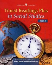Timed Readings Plus in Social Studies Book 1 : 25 Two-Part Lessons with Questions for Building...