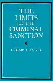 The Limits Of the Criminal Sanction