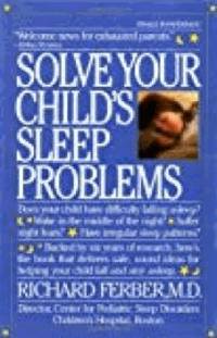 Solve Your Child's Sleep Problems