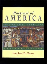 Portrait Of America  Volume Ii:  From Recondtruction To The Present