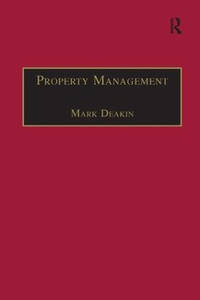 Property Management: Corporate Strategies, Financial Instruments and the Urban Environment