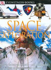 cover of Eyewitness Books Space Exploration (DK Eyewitness Books)