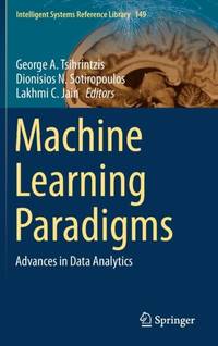 Machine Learning Paradigms : Advances in Data Analytics