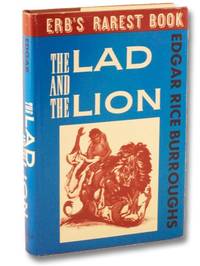 The Lad and the Lion by Burroughs, Edgar Rice - 1964