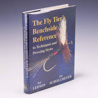 The Fly Tier's Benchside Reference to Techniques and Dressing Styles
