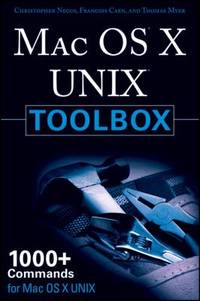Mac OS  X Unix Toolbox : 1000 + Commands for the Mac OS  X