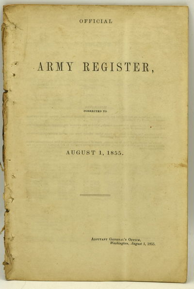 OFFICIAL ARMY REGISTER, CORRECTED TO AUGUST 1, 1855