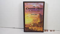 The Oregon Trail: An American Saga