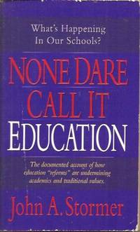 image of None Dare Call It Education