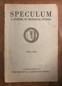 The Esplumoir Merlin A Study in Its Cabalistic Sources  Speculum A Journal Of Mediaeval Studies April 1946 Volume XXI, Number 2 April, 1946 by Helen Adolf, Joshua Starr, Lynn Thorndike, Sister Mary Jeremy, Editor Samuel Hazzard Cross - 1946