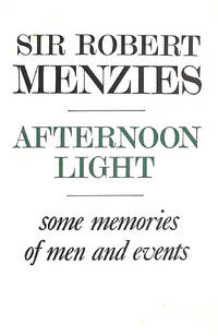image of Afternoon Light: Some Memories of Men and Events